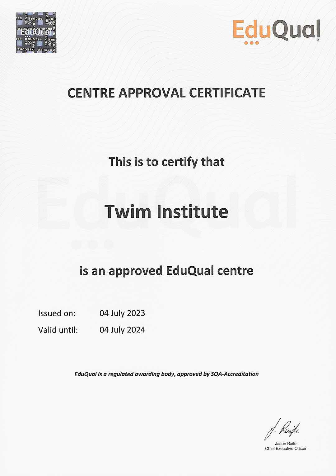Twim Institute EduQual Centre Approval